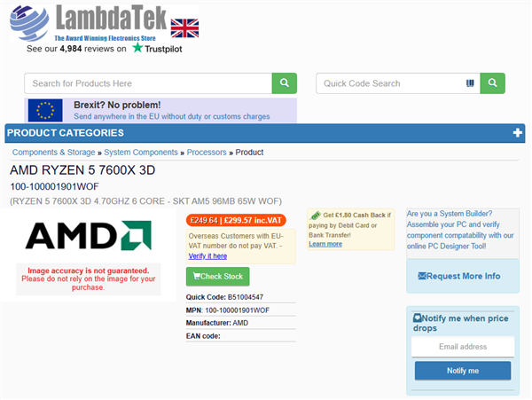 全球第四个!锐龙5 7600X3D在英国上架:卖到了近2900元